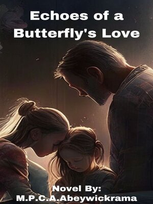 cover image of Echoes of a Butterfly's Love